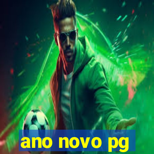 ano novo pg